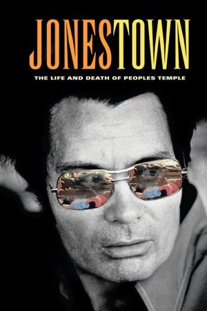 Jonestown: The Life and Death of Peoples Temple (2006) poster