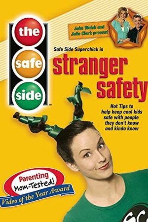 The Safe Side: Stranger Safety (2005) poster