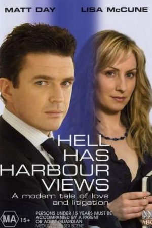 Hell Has Harbour Views (2005) poster