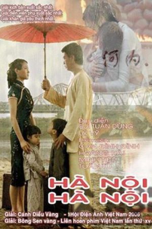 Hanoi, Hanoi (2007) poster