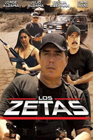 Los zetas (2007) poster