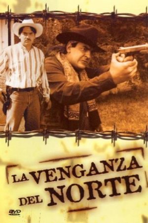 La venganza del norte (2005) poster