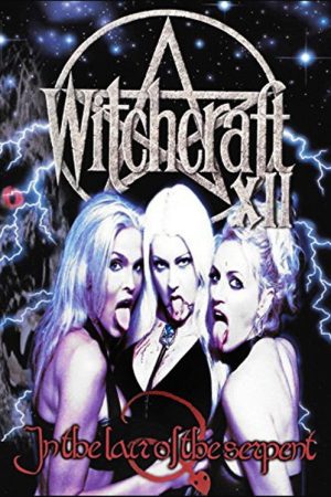 Witchcraft XII: In the Lair of the Serpent (2004) poster