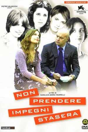 Don’t Make Any Plans for Tonight (2007) poster