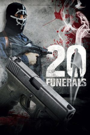 20 Funerals (2004) poster