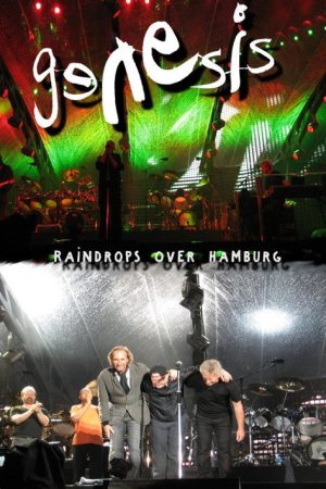 Genesis Raindrops Over Hamburg (2007) poster