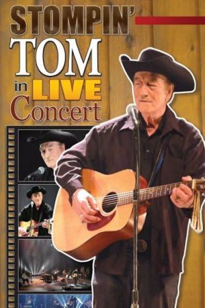 Stompin’ Tom in Live Concert (2006) poster