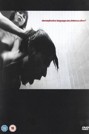 Stereophonics: Language.Sex.Violence.Other? (2006) poster
