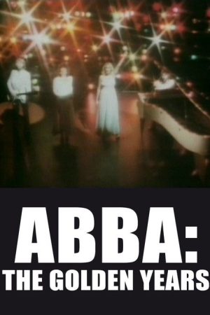 ABBA: The Golden Years (2007) poster