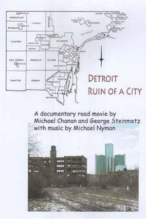 Detroit: Ruin of a City (2005) poster