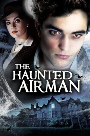 The Haunted Airman (2006) poster