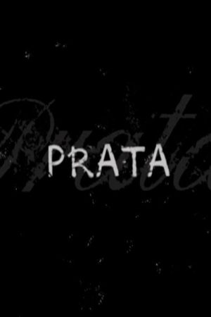 Prata (2007) poster