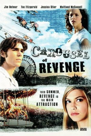 Carousel of Revenge (2007) poster