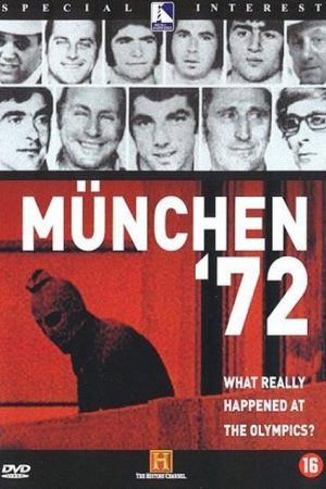 The Munich Olympics Massacre: Munich ’72—The True Story (2006) poster