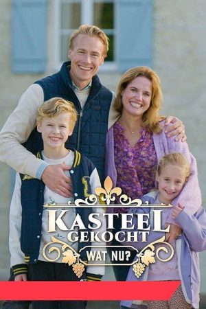 Kasteel Gekocht: Wat Nu? (2025) poster