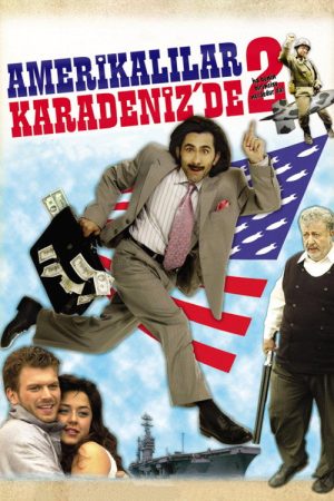 Amerikalılar Karadeniz’de 2 (2007) poster