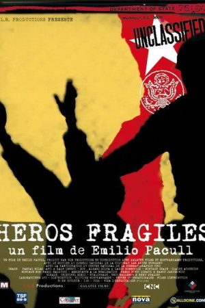 Héros fragiles (2007) poster