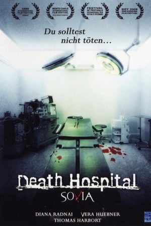 Sovia: Death Hospital (2007) poster