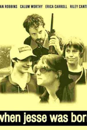When Jesse Was Born (2005) poster