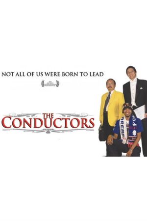 The Conductors (2007) poster