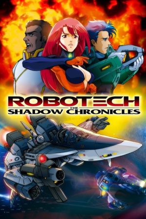 Robotech: The Shadow Chronicles (2006) poster