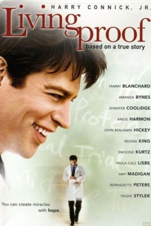Hope and Miracles: The Making of ‘Living Proof’ (2008) poster