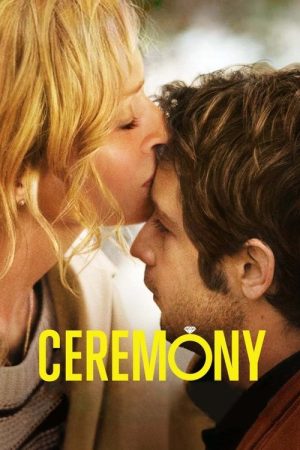 Ceremony (2010) poster