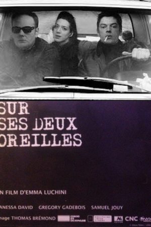 Sur ses deux oreilles (2007) poster