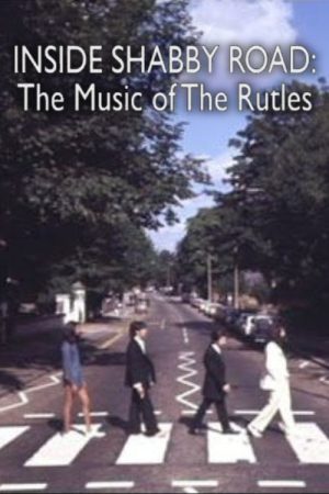 Inside Shabby Road: The Music of ‘The Rutles’ (2008) poster