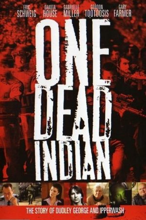 One Dead Indian (2006) poster