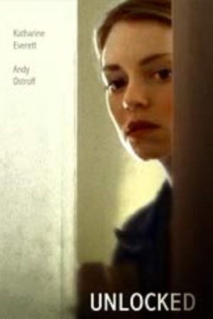 Unlocked (2007) poster