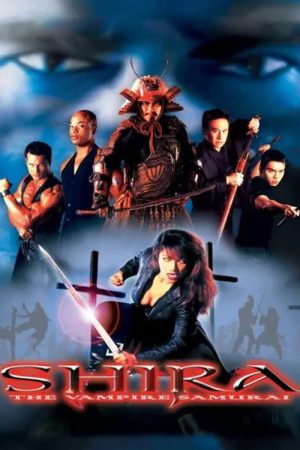 Shira: The Vampire Samurai (2005) poster