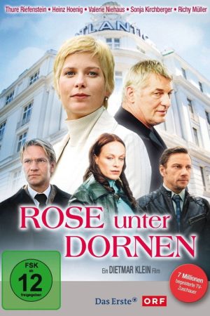 Rose unter Dornen (2006) poster
