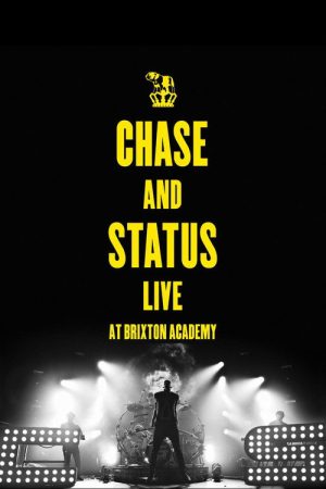 Chase And Status – Live At Brixton Academy (2011) poster