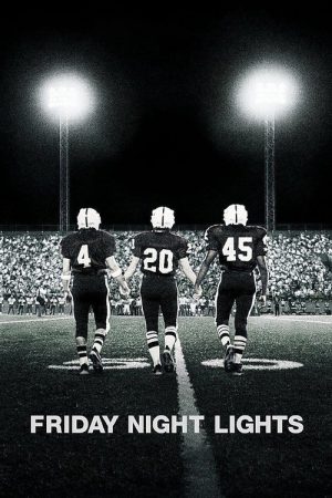 Friday Night Lights (2004) poster
