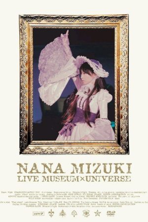 NANA MIZUKI LIVE MUSEUM 2007 (2007) poster