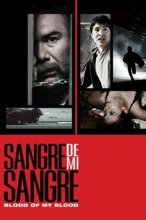 Blood of My Blood (2007) poster