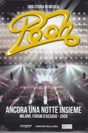 POOH – Ancora una notte insieme (2009) poster