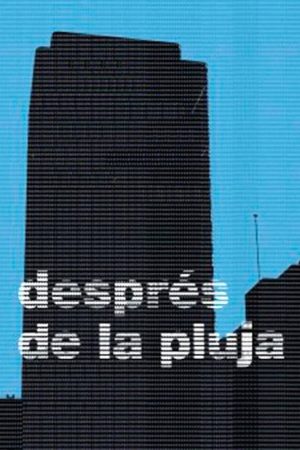 Després de la pluja (2007) poster