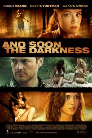 And Soon the Darkness (2010) poster