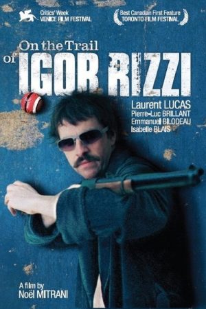On the Trail of Igor Rizzi (2006) poster