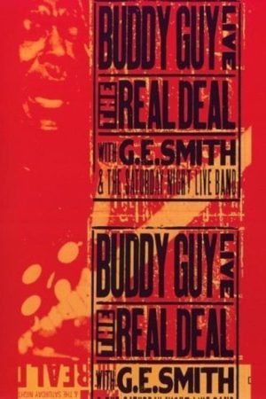 Buddy Guy Live The Real Deal (2006) poster