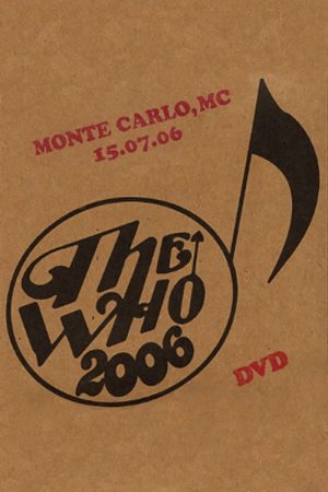 The Who: Monte Carlo 7/15/2006 (2006) poster