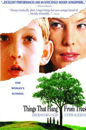 Things That Hang from Trees (2006) poster