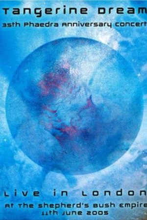 Tangerine Dream – Live in London at Shepherds Bush Empire (2007) poster