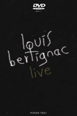 Louis Bertignac – Live Power Trio (2006) poster