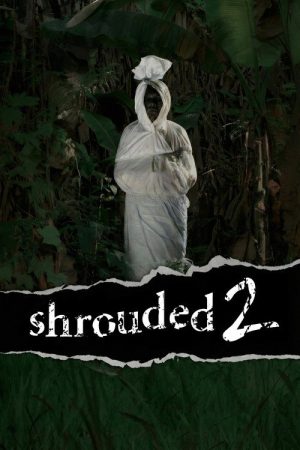 Shrouded 2 (2006) poster