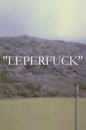 Leperfuck (2007) poster