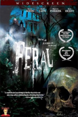 Feral (2006) poster