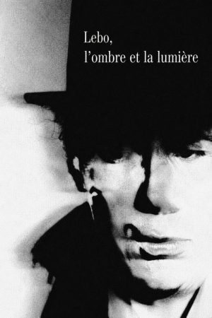 Lebo, l’ombre et la lumière (2007) poster